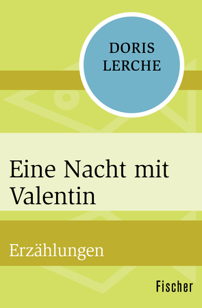 Eine Nacht mit Valentin von Lerche,  Doris