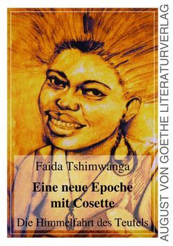 Eine neue Epoche mit Cosette von Tshimwanga,  Faida