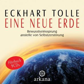 Eine neue Erde von Ifang,  Erika, Tolle,  Eckhart