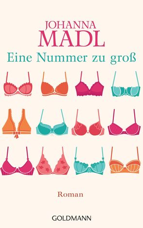 Eine Nummer zu groß von Madl,  Johanna