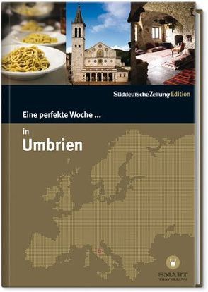 Eine perfekte Woche… in Umbrien