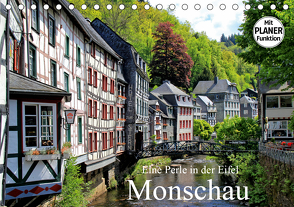 Eine Perle in der Eifel – Monschau (Tischkalender 2021 DIN A5 quer) von Klatt,  Arno