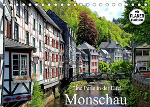 Eine Perle in der Eifel – Monschau (Tischkalender 2022 DIN A5 quer) von Klatt,  Arno