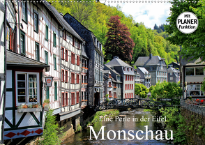 Eine Perle in der Eifel – Monschau (Wandkalender 2020 DIN A2 quer) von Klatt,  Arno