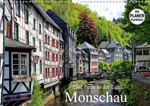 Eine Perle in der Eifel – Monschau (Wandkalender 2021 DIN A3 quer) von Klatt,  Arno