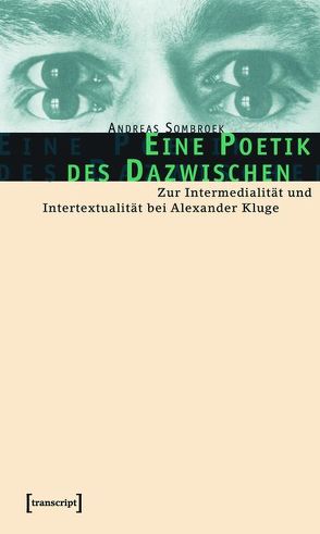 Eine Poetik des Dazwischen von Sombroek,  Andreas