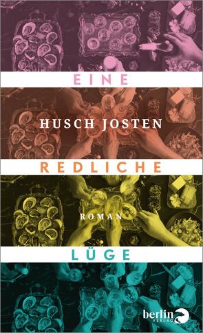 Eine redliche Lüge von Josten,  Husch