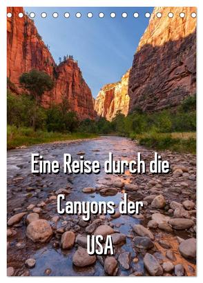 Eine Reise durch die Canyons der USA (Tischkalender 2024 DIN A5 hoch), CALVENDO Monatskalender von Klinder,  Thomas