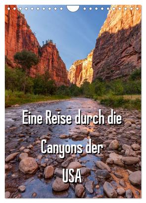 Eine Reise durch die Canyons der USA (Wandkalender 2024 DIN A4 hoch), CALVENDO Monatskalender von Klinder,  Thomas