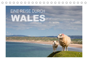 Eine Reise durch Wales (Tischkalender 2023 DIN A5 quer) von Steiner & Günter Hofmann,  Ingrid