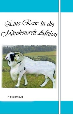 Eine Reise in die Märchenwelt Afrikas von Johnson,  Felix, Kplate Hübner,  Sylvie