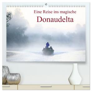 Eine Reise ins magische Donaudelta (hochwertiger Premium Wandkalender 2024 DIN A2 quer), Kunstdruck in Hochglanz von Meles,  Cristina-Melania