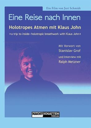 Eine Reise nach Innen von Grof,  Stanislav, Metzner,  Ralph, Schmidt,  Juri