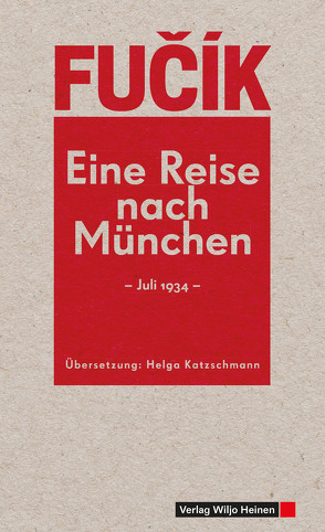 Eine Reise nach München von Fučik,  Julius, Katzschmann,  Helga