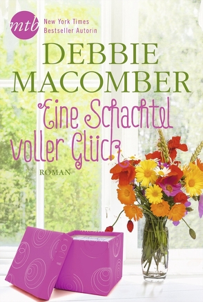 Eine Schachtel voller Glück von Macomber,  Debbie, Sprungk,  Anita