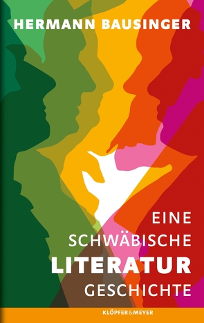 Eine Schwäbische Literaturgeschichte von Bausinger,  Hermann