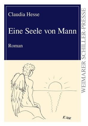 Eine Seele von Mann von Hesse,  Claudia