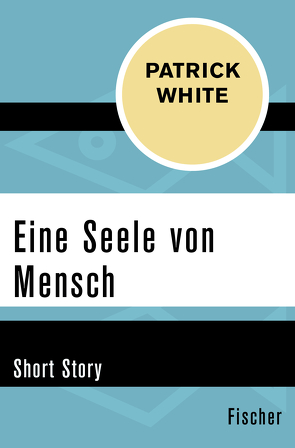 Eine Seele von Mensch von Böhnke,  Reinhild, White,  Patrick