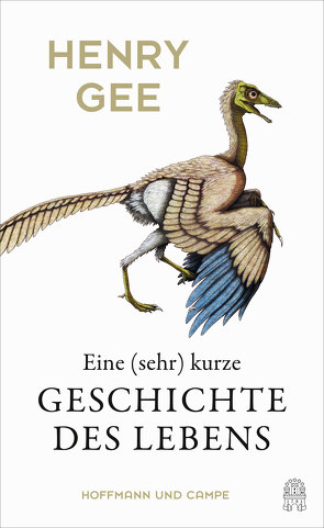 Eine (sehr) kurze Geschichte des Lebens von Gee,  Henry, Weber,  Alexander