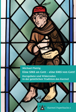 Eine SMS an Gott – eine SMS von Gott! von Plattig,  Michael