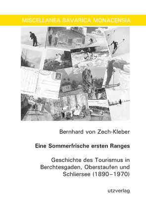 Eine Sommerfrische ersten Ranges von von Zech-Kleber,  Bernhard