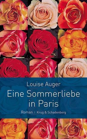 Eine Sommerliebe in Paris von Auger,  Louise, Kalscheuer,  Claudia