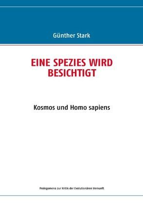 Eine Spezies wird besichtigt von Stark,  Günther