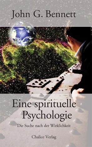 Eine spirituelle Psychologie von Bennett,  John G., Cathomas,  Robert, Kuby,  Gabriele