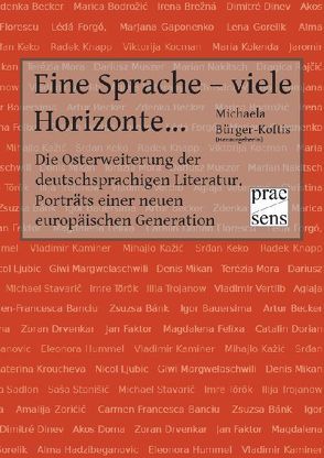 Eine Sprache – viele Horizonte… von Bürger-Koftis,  Michaela