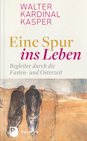 Eine Spur ins Leben von Kasper,  Walter Kardinal