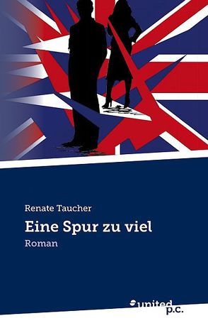 Eine Spur zu viel von Taucher,  Renate