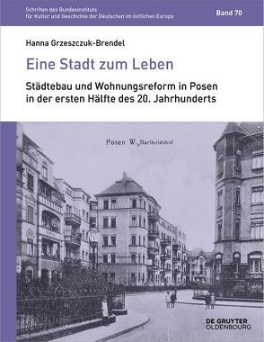 Eine Stadt zum Leben von Grzeszczuk-Brendel,  Hanna