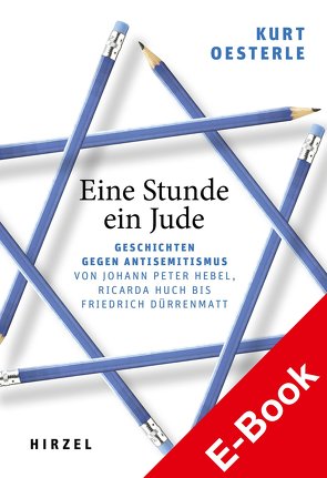 Eine Stunde ein Jude von Oesterle,  Kurt