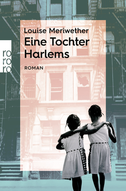 Eine Tochter Harlems von Birkmann,  Magda, Meriwether,  Louise, O'Brien,  Andrea, Seifert,  Nicole