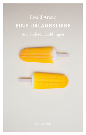 Eine Urlaubsliebe (eBook) von Arenz,  Ewald