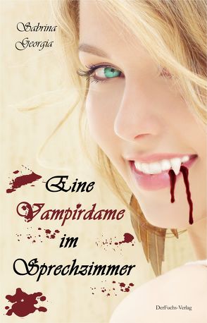 Eine Vampirdame im Sprechzimmer von Georgia,  Sabrina