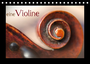 eine Violine (Tischkalender 2023 DIN A5 quer) von calmbacher,  Christiane