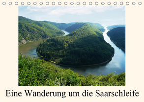 Eine Wanderung um die Saarschleife (Tischkalender 2020 DIN A5 quer) von Fiance,  Gerald