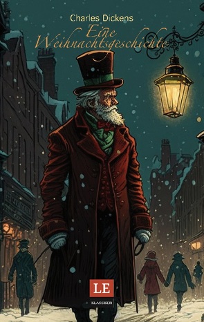 Eine Weihnachtsgeschichte von Dickens,  Charles, Schwarze,  Matthias