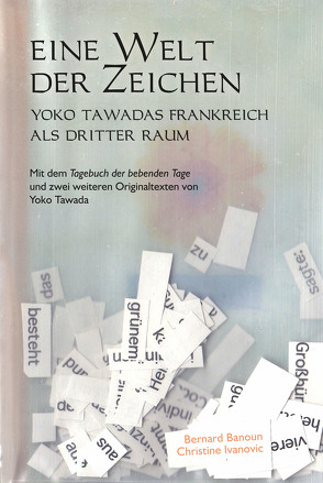 Eine Welt der Zeichen von Banoun,  Bernard, Ivanovic,  Christine