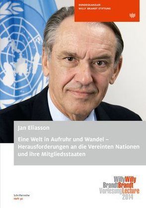 Eine Welt in Aufruhr und Wandel: Herausforderungen an die Vereinten Nationen und ihre Mitgliedsstaaten von Hoppenstedt,  Wolfram