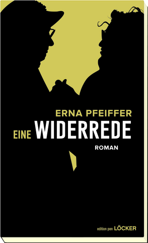 Eine Widerrede von Pfeiffer,  Erna