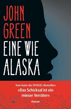 Eine wie Alaska von Green,  John, Zeitz,  Sophie