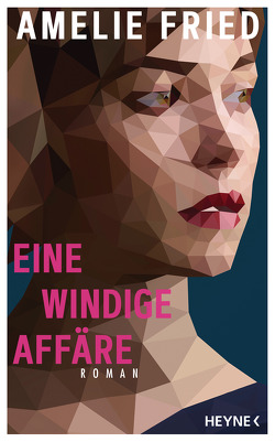 Eine windige Affäre von Fried,  Amelie