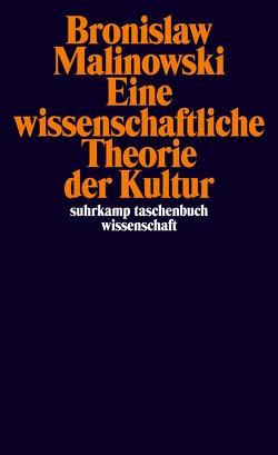 Eine wissenschaftliche Theorie der Kultur von Lévi,  Fritz, Malinowski,  Bronislaw, Reiwald,  Paul