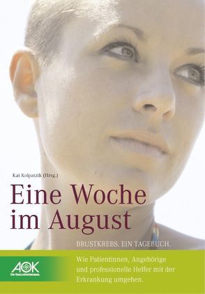 Eine Woche im August von Denkewitz,  Katrin, Kolpatzik,  Kai