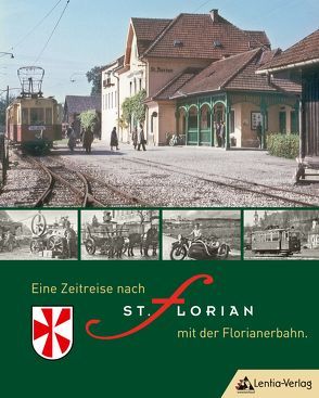 Eine Zeitreise nach St. Florian