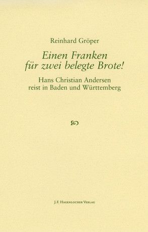 Einen Franken für zwei belegte Brote! von Gröper,  Reinhard