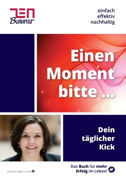 Einen Moment bitte … von Hofmann,  Christine