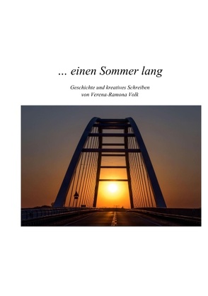 einen Sommer lang von Volk,  Verena-Ramona